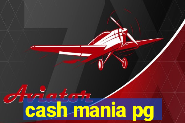 cash mania pg